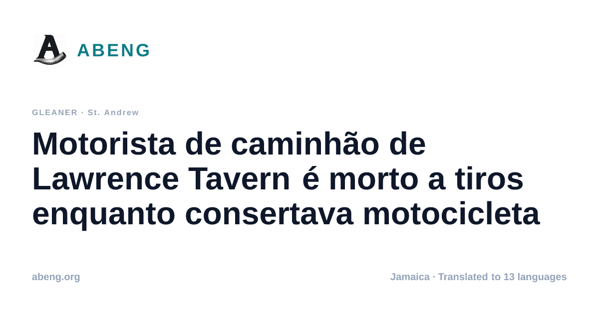 Motorista de caminhão de Lawrence Tavern é morto a tiros enquanto consertava motocicleta