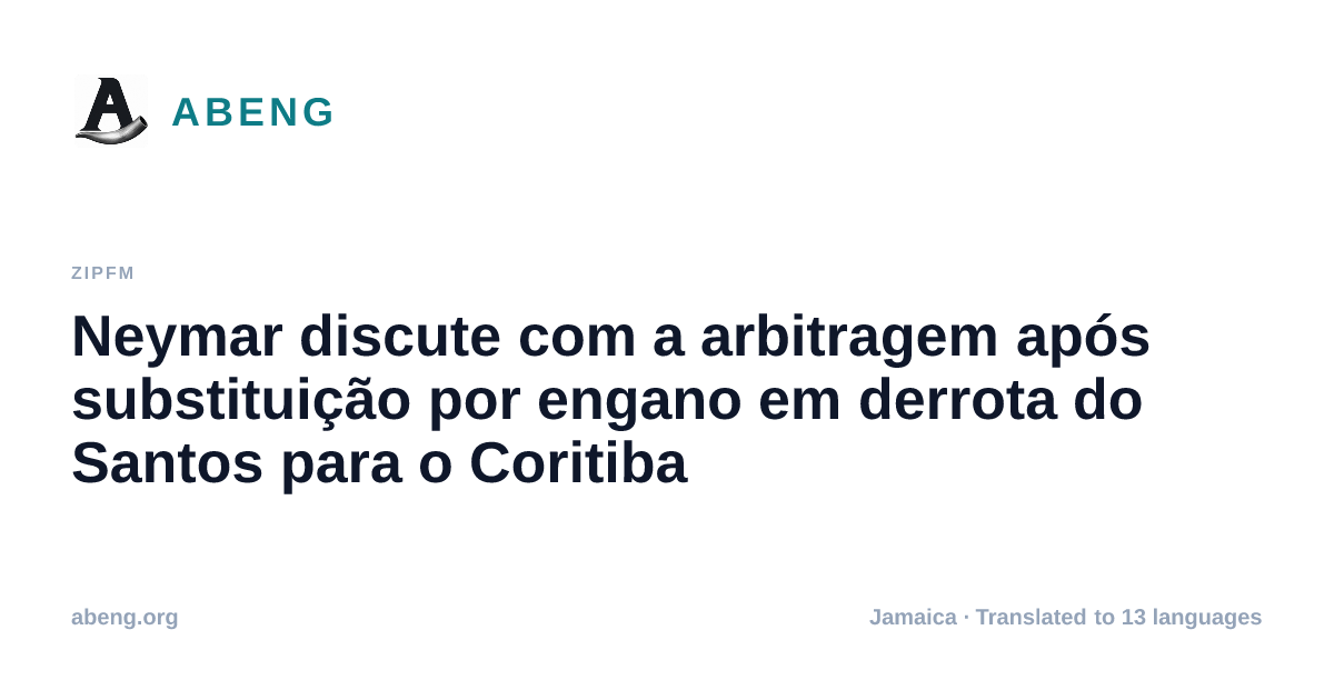 Neymar discute com a arbitragem após substituição por engano em derrota do Santos para o Coritiba