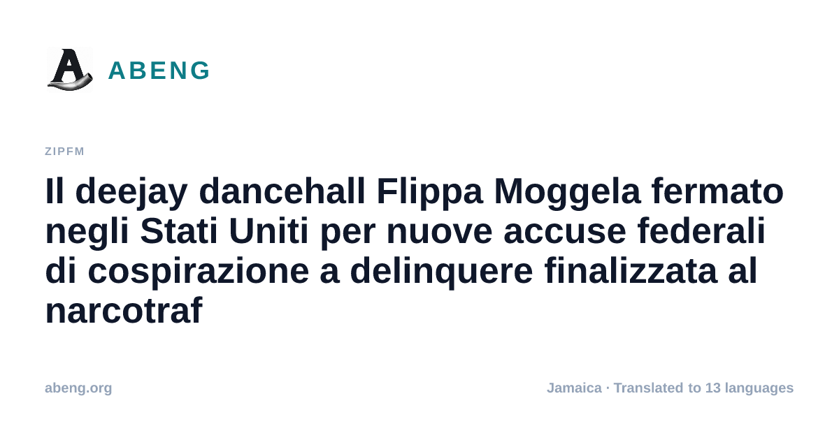 Il deejay dancehall Flippa Moggela fermato negli Stati Uniti per nuove accuse federali di cospirazione a delinquere finalizzata al narcotraffico nel New Jersey