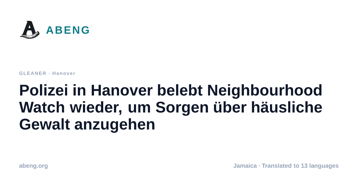 Polizei in Hanover belebt Neighbourhood Watch wieder, um Sorgen über häusliche Gewalt anzugehen