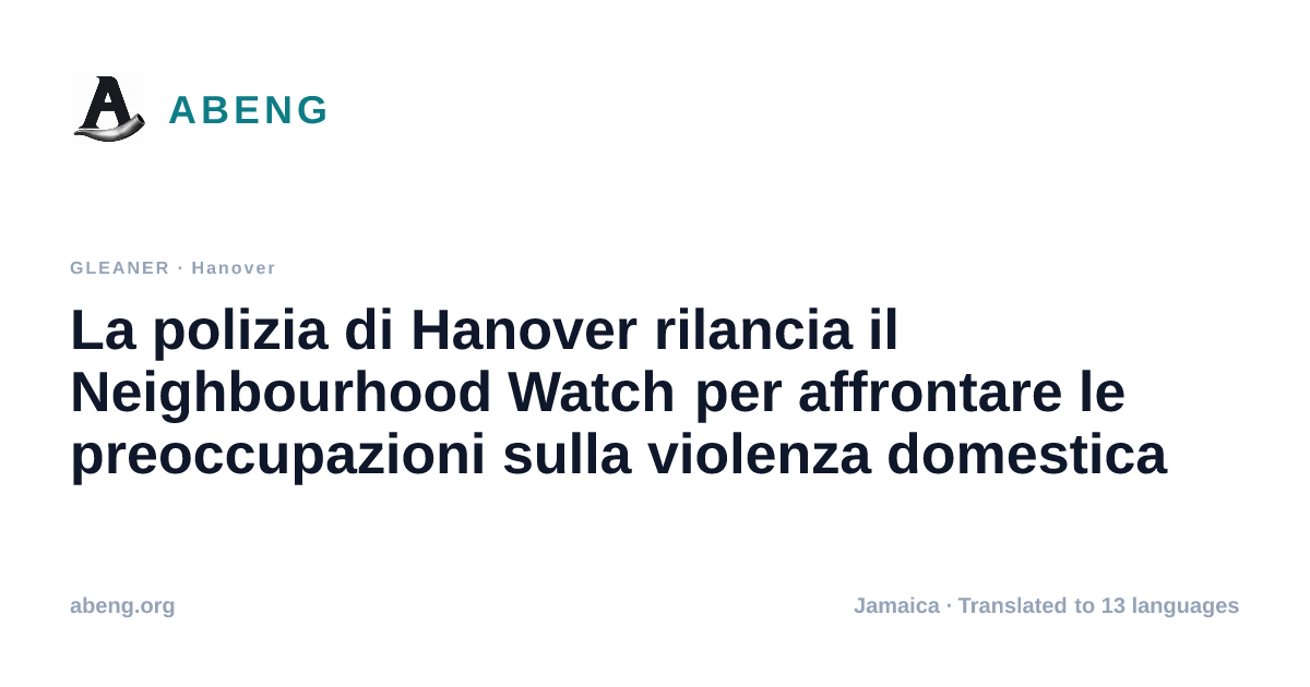 La polizia di Hanover rilancia il Neighbourhood Watch per affrontare le preoccupazioni sulla violenza domestica