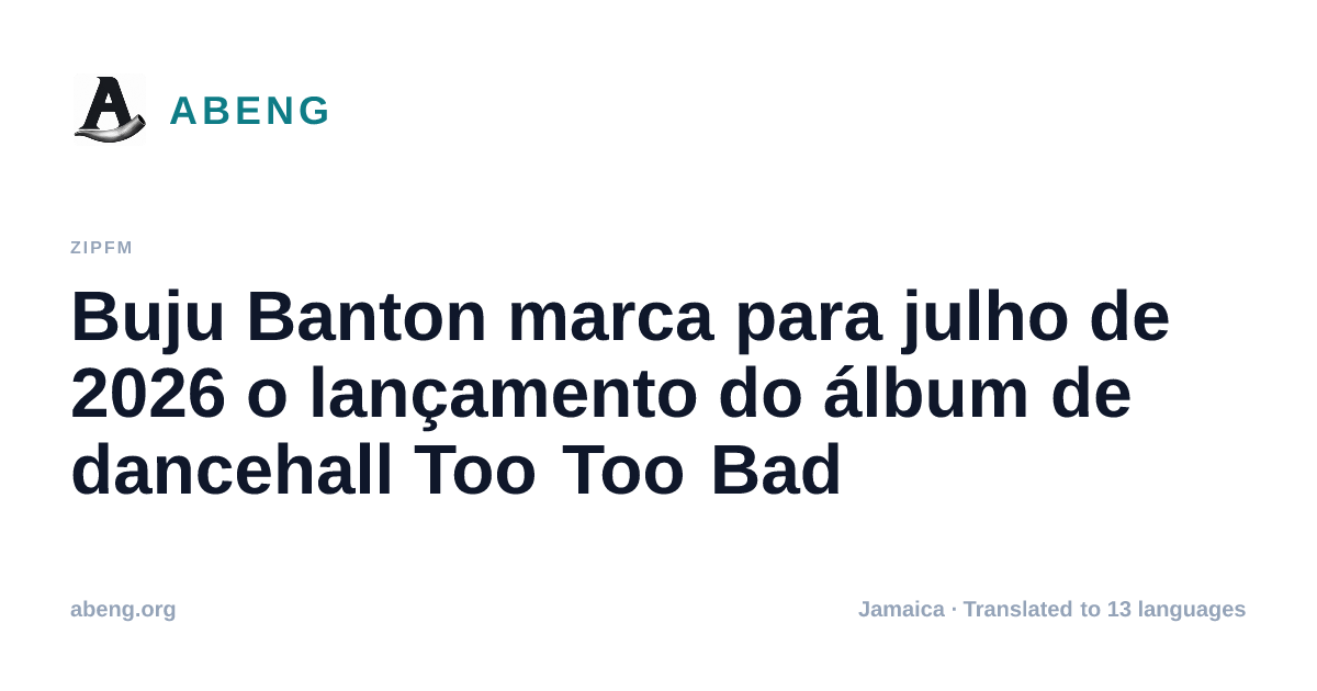 Buju Banton marca para julho de 2026 o lançamento do álbum de dancehall Too Too Bad