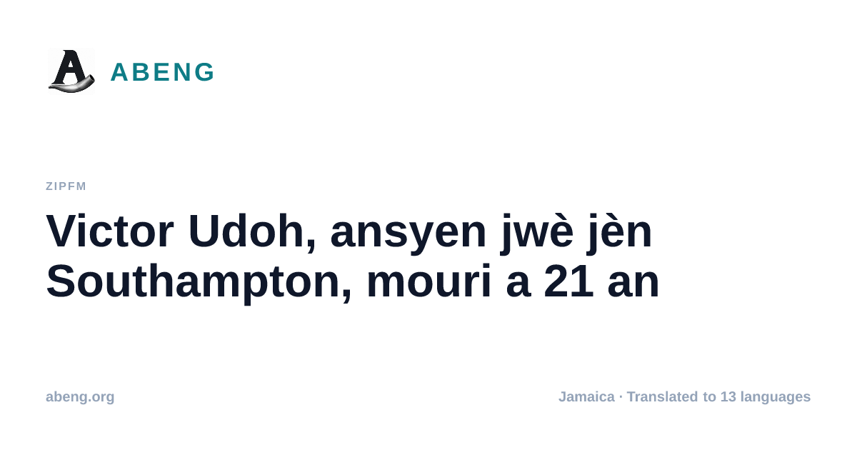 Victor Udoh, ansyen jwè jèn Southampton, mouri a 21 an
